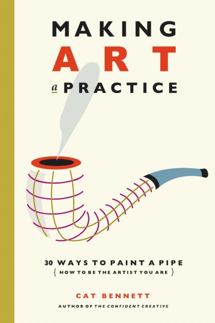 E-book Making Art a Practice Cat Bennett