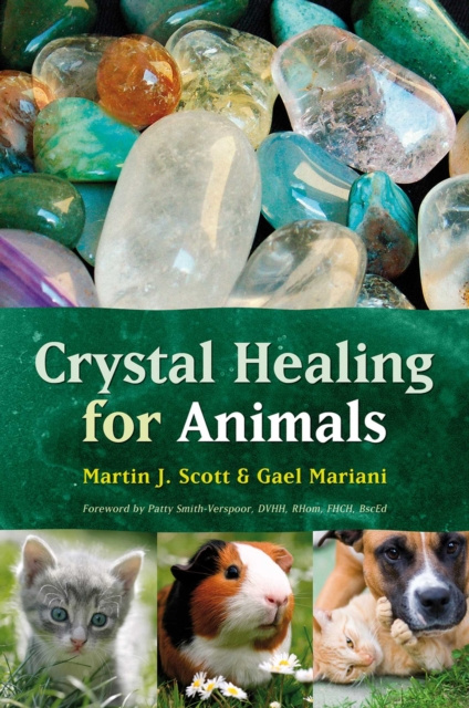 E-book Crystal Healing for Animals Martin Scott