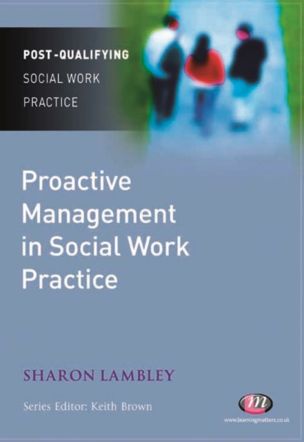 E-kniha Proactive Management in Social Work Practice Sharon Lambley