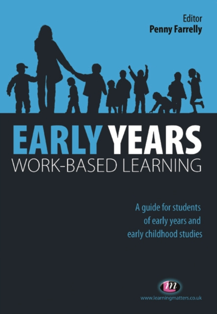 E-knjiga Early Years Work-Based Learning Penny Farrelly