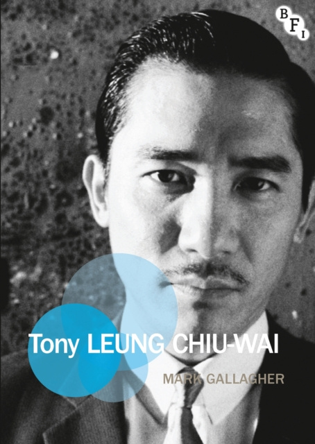Libro electrónico Tony Leung Chiu-Wai Mark Gallagher