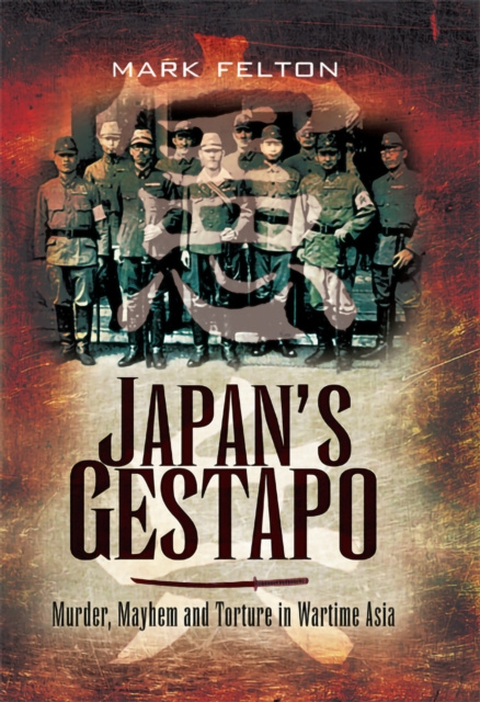 E-kniha Japan's Gestapo Mark Felton
