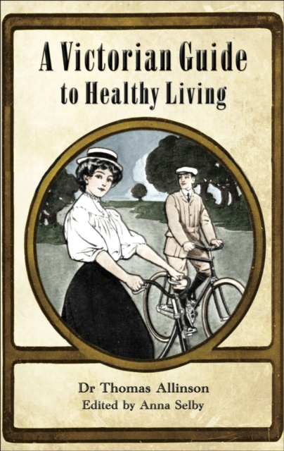 E-kniha Victorian Guide to Healthy Living Thomas Allinson