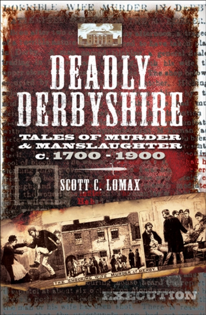E-Book Deadly Derbyshire Scott Lomax