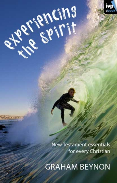 E-kniha Experiencing the Spirit Graham Beynon