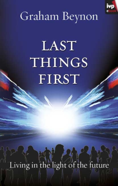 E-kniha Last things first Graham Beynon