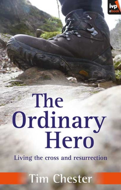 E-book Ordinary Hero Tim Chester
