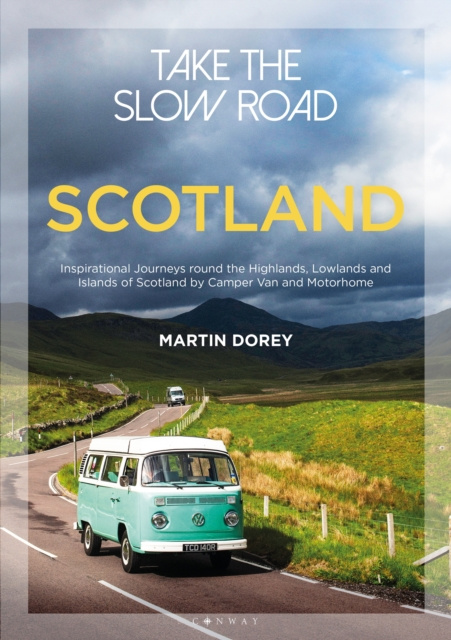 E-book Take the Slow Road: Scotland Dorey Martin Dorey