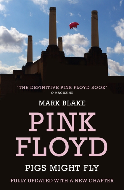 E-knjiga Pigs Might Fly Mark Blake