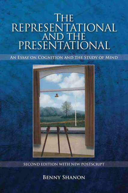 E-kniha Representational and the Presentational Benny Shanon