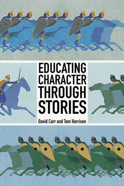 E-knjiga Educating Character Through Stories David Carr