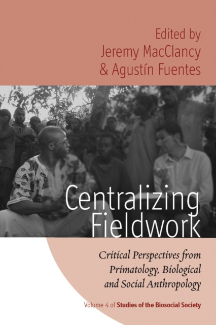 E-knjiga Centralizing Fieldwork Jeremy MacClancy