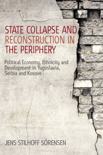 E-knjiga State Collapse and Reconstruction in the Periphery Jens Stilhoff Sorensen