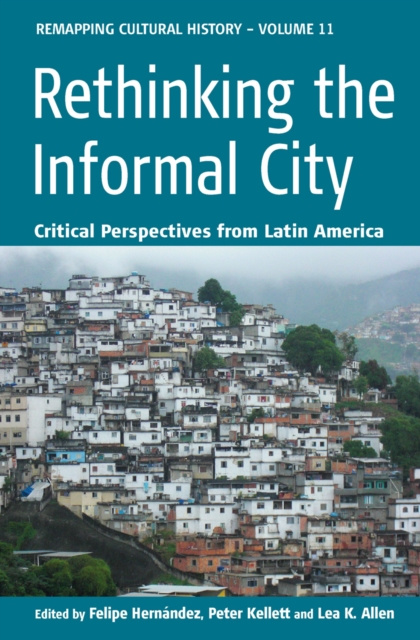 E-kniha Rethinking the Informal City Felipe Hernandez