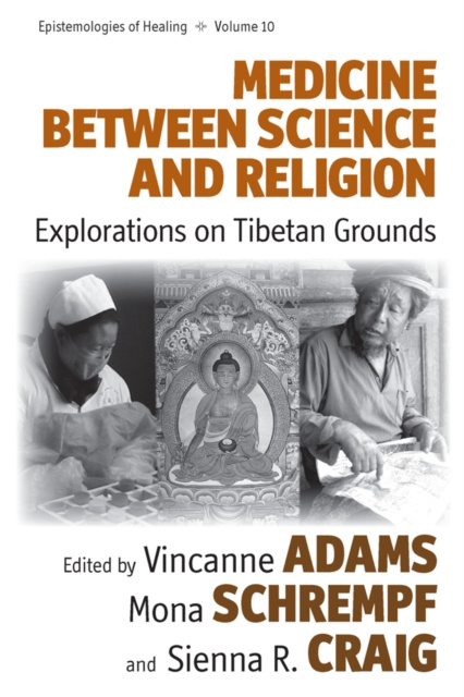 E-book Medicine Between Science and Religion Vincanne Adams