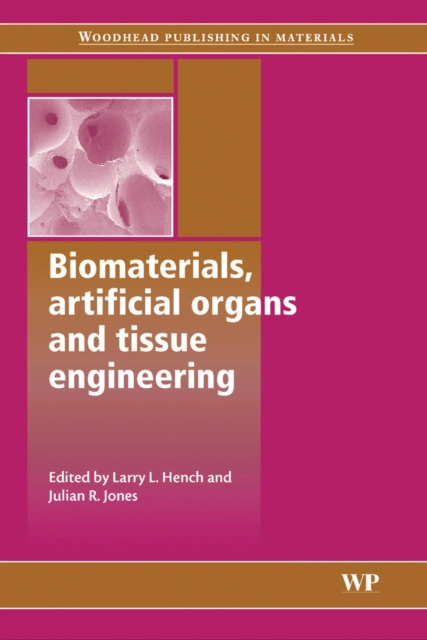 E-book Biomaterials, Artificial Organs and Tissue Engineering L Hench