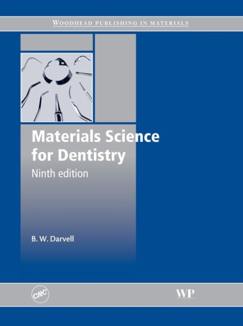 E-knjiga Materials Science for Dentistry B W Darvell