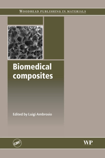E-knjiga Biomedical Composites Luigi Ambrosio