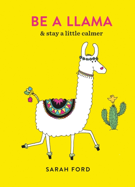 E-knjiga Be a Llama Sarah Ford