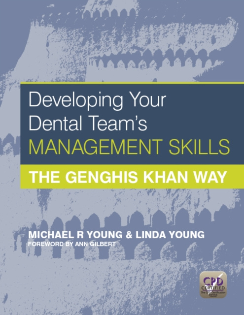 E-kniha Developing Your Dental Team's Management Skills Michael R Young