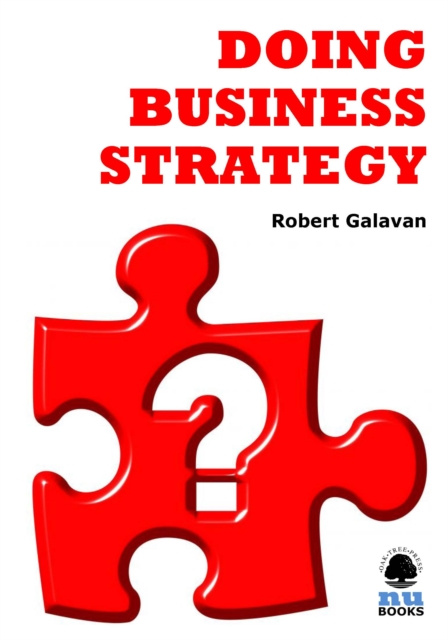 E-knjiga Doing Business Strategy Robert Galavan