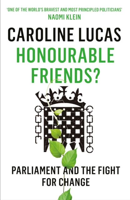 E-Book Honourable Friends? Caroline Lucas