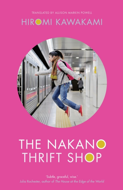 E-kniha Nakano Thrift Shop Hiromi Kawakami