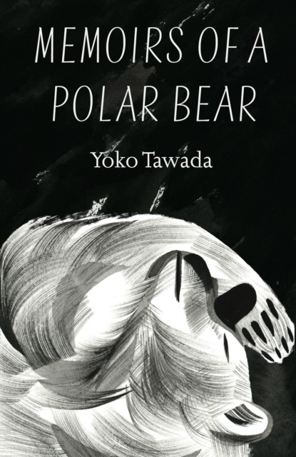 E-kniha Memoirs of a Polar Bear Yoko Tawada