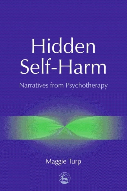 E-kniha Hidden Self-Harm Maggie Turp
