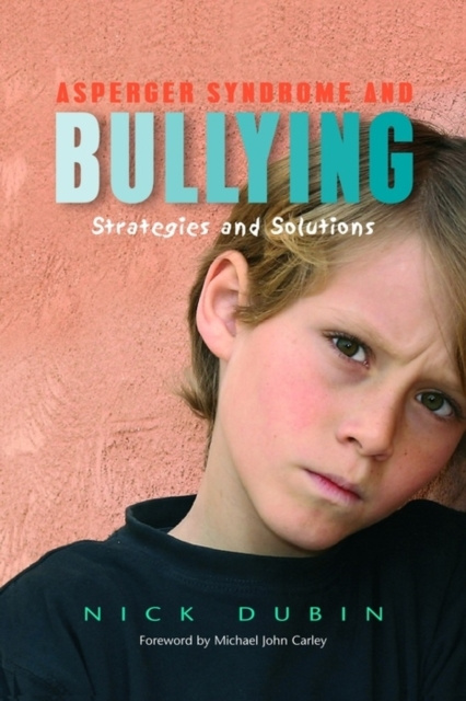 E-kniha Asperger Syndrome and Bullying Nick Dubin