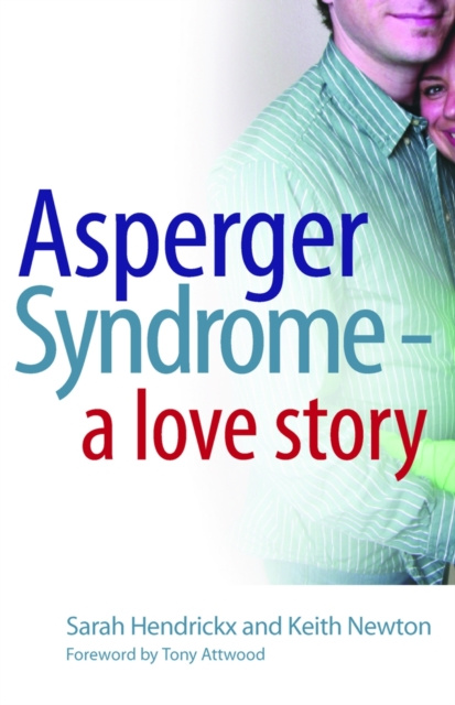 E-kniha Asperger Syndrome - A Love Story Dr Anthony Attwood