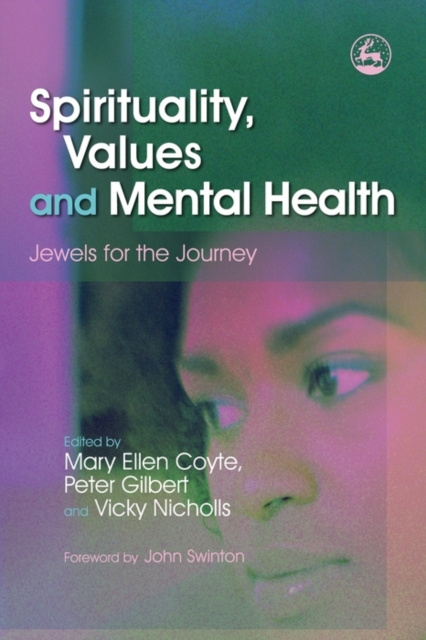 E-kniha Spirituality, Values and Mental Health Peter Gilbert