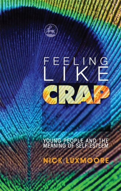 E-book Feeling Like Crap Nick Luxmoore