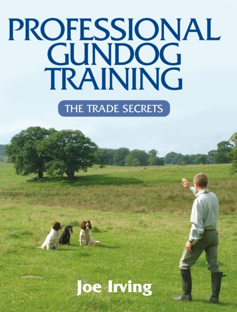E-book Professional Gundog Training Joe Irving