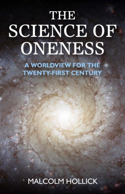 E-kniha Science of Oneness Malcolm Hollick