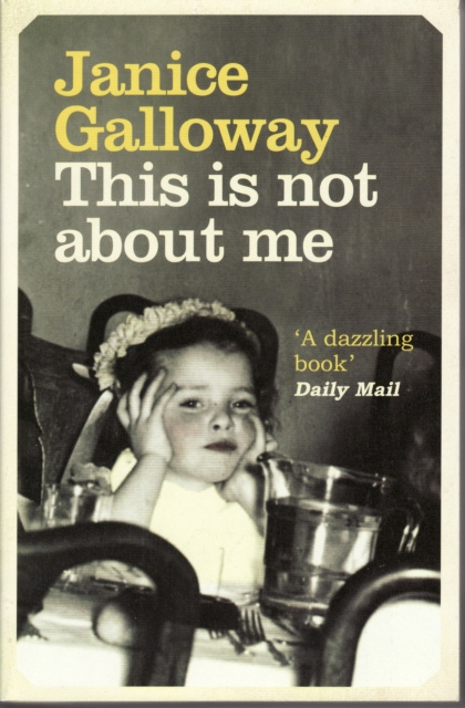 E-book This Is Not About Me Janice Galloway