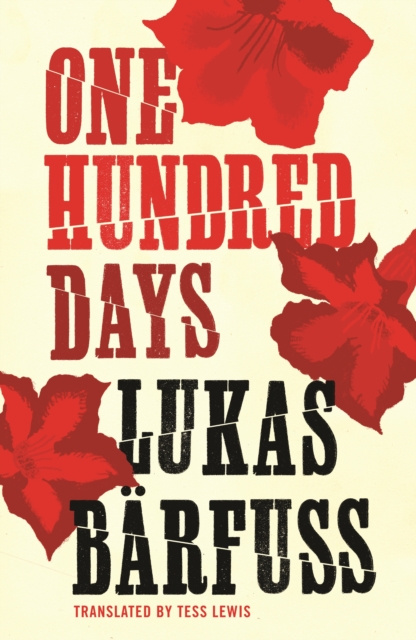 E-book One Hundred Days Lukas Barfuss