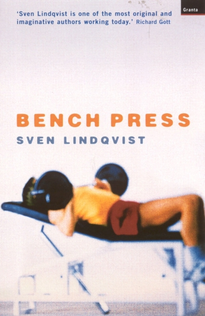 ebook Bench Press Sven Lindqvist