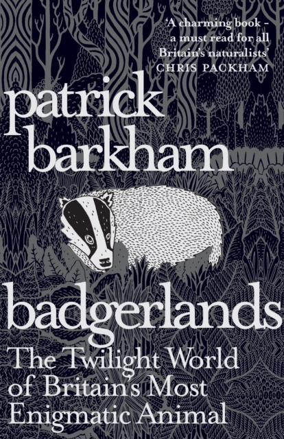 E-book Badgerlands Patrick Barkham