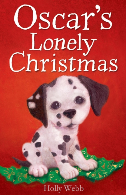 E-kniha Oscar's Lonely Christmas Holly Webb