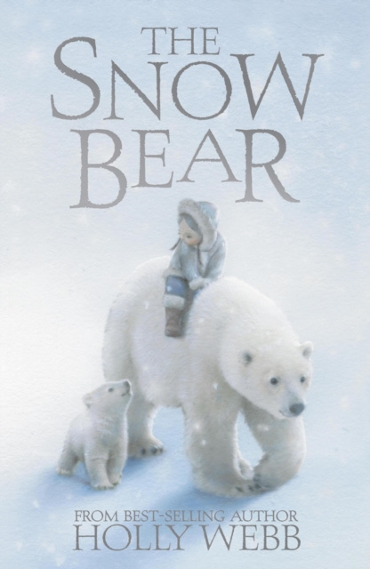 E-knjiga Snow Bear Holly Webb