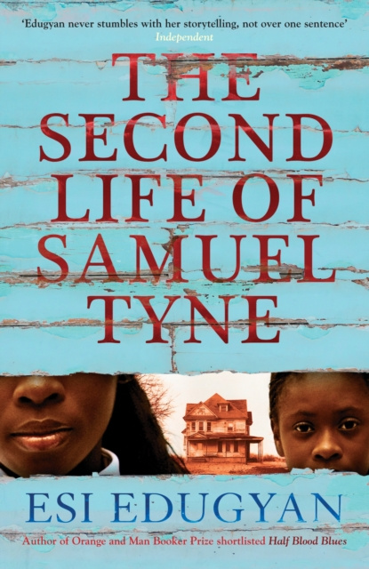 E-kniha Second Life of Samuel Tyne Esi Edugyan