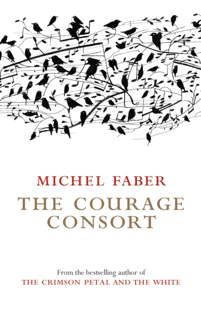E-knjiga Courage Consort Michel Faber