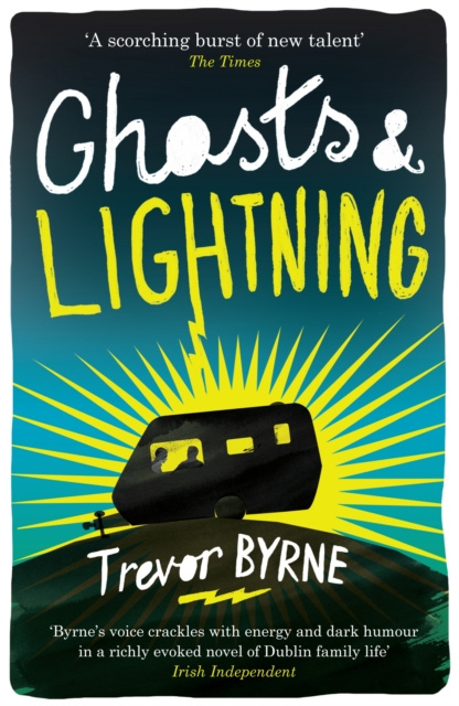 E-book Ghosts and Lightning Trevor Byrne
