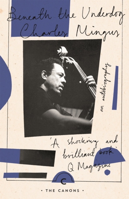 E-book Beneath The Underdog Charles Mingus