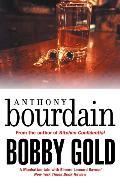 E-knjiga Bobby Gold Anthony Bourdain