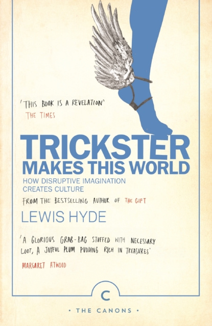E-book Trickster Makes This World Lewis Hyde