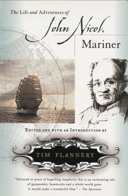 E-kniha Life And Adventures of John Nicol, Mariner Tim Flannery