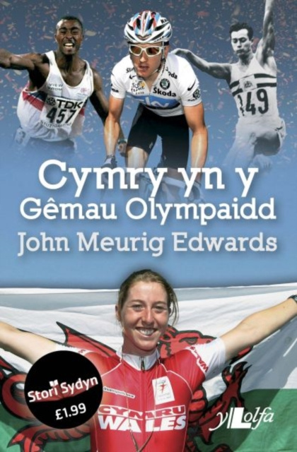 E-book Stori Sydyn: Cymry yn y Gemau Olympaidd John Meurig Edwards