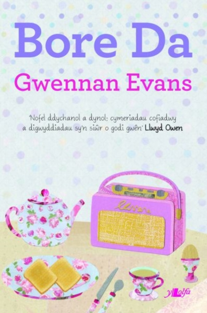 E-kniha Cyfres y Dderwen: Bore Da Gwennan Evans